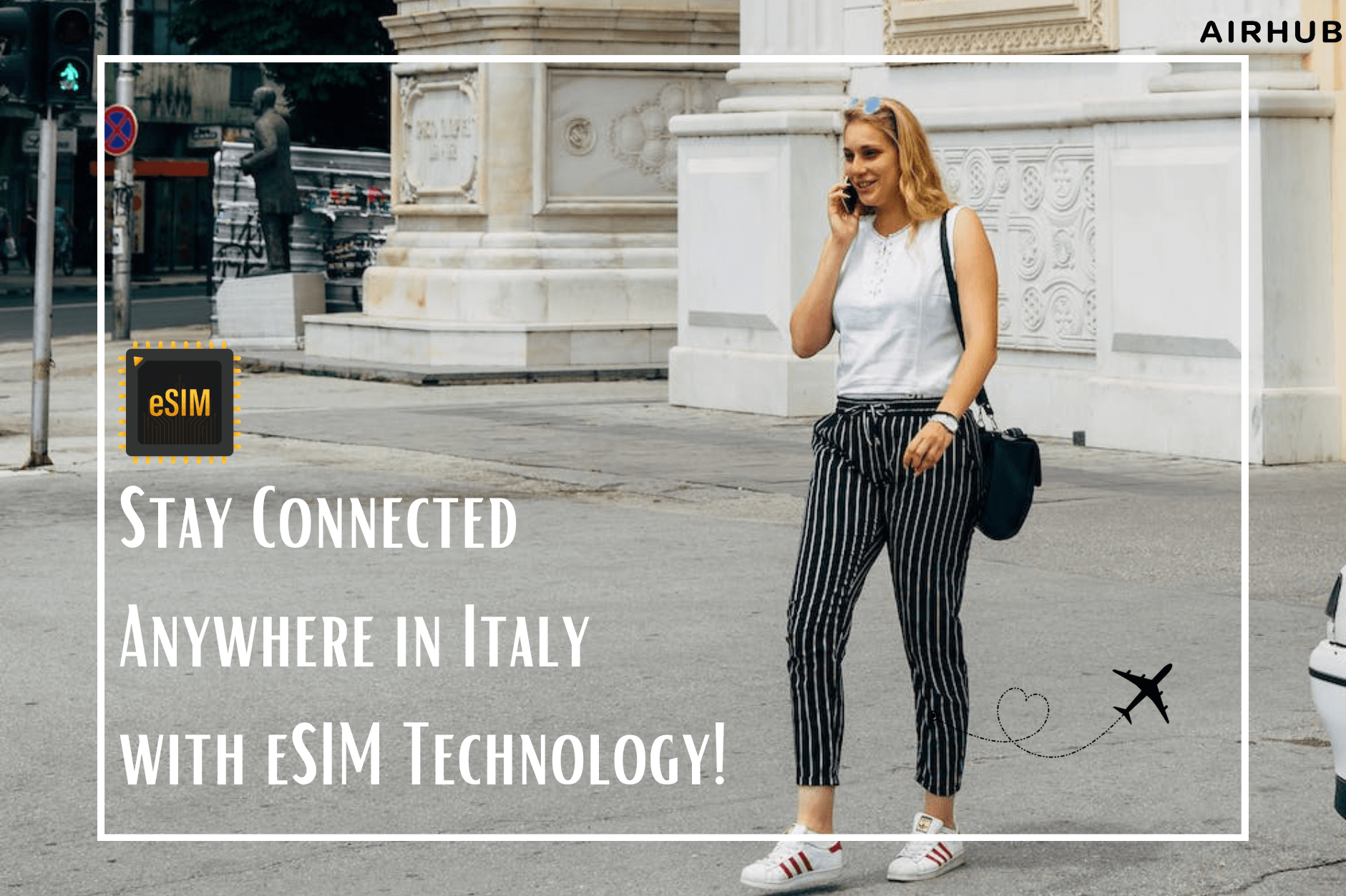 Connect with Italy eSIM- AirhubApp