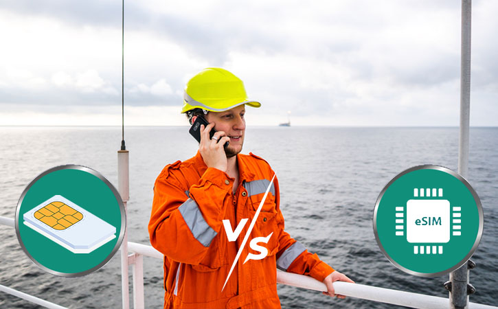 Physical Vs eSIM Card for Seafarer and Seamen