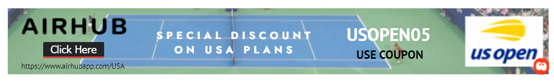 US Open Coupon Code AirHub eSim USA Plans